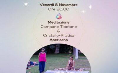 💫 8 NOVEMBRE – MEDITAZIONE CON BAGNO SONORO E APERICENA 💫