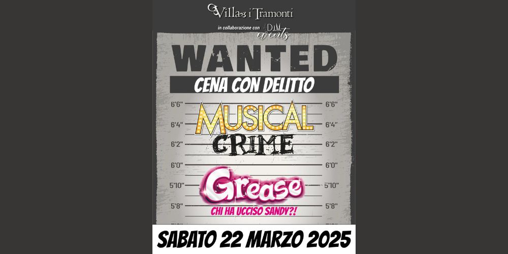 🔎 SABATO 22 MARZO: CENA CON DELITTO “GREASE – OMICIDIO AL RYDELL HIGH” 🎶🕵️‍♂️